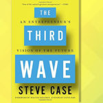 The Third Wave: An Entrepreneur’s Vision of the Future